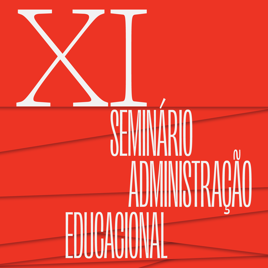 XI Seminário de Administração Educacional